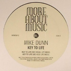 Mike Dunn - Key To Life - (MD Acid Life Mixx)
