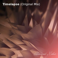 Timelapse (Original Mix) [Free Download]