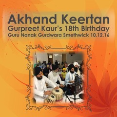Bibi Mandeep Kaur - Rehraas Sahib Keertan - Gurpreet Kaur's 18th Keertan GNG 10.12.16
