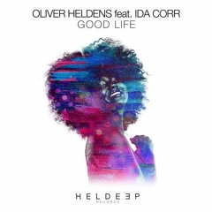 Oliver Heldens - Good Life (Tay-X Remix)