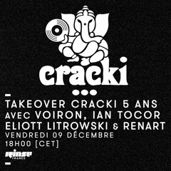 Podcast Rinse France - Takeover Cracki Records 5 Years