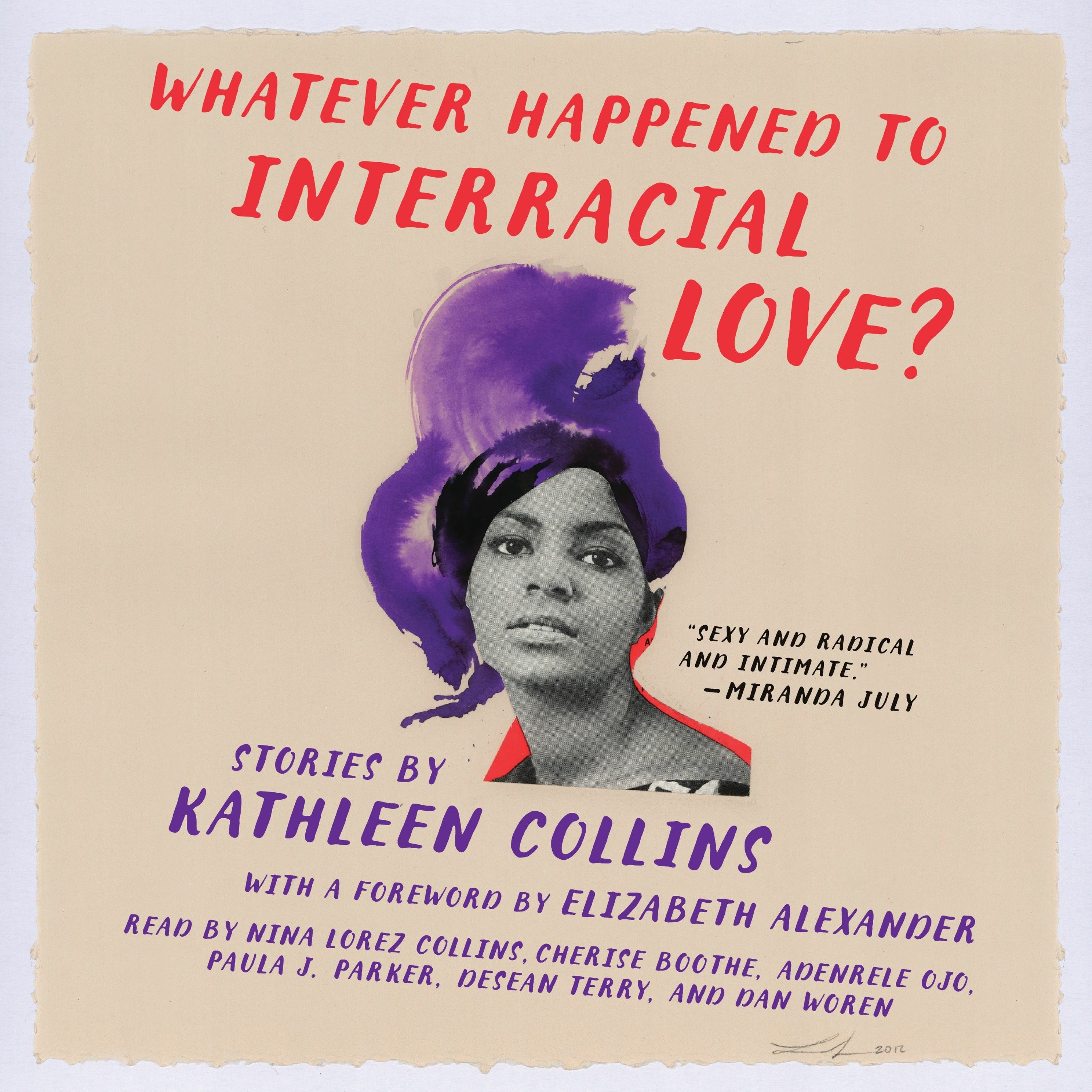Nina Lorez Collins discusses WHATEVER HAPPENED TO INTERRACIAL LOVE? by Kathleen Collins episode artwork