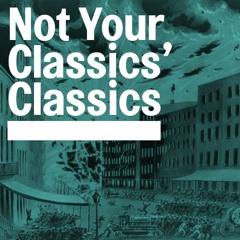 Not Your Classics' Classics #02