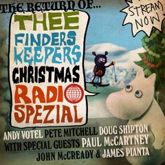 Finders Keepers Radio - Christmas Special