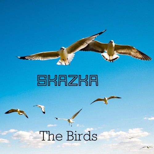 Skazka - The Birds (Pardes Album)