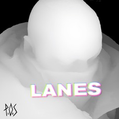 P.O.S - "Lanes"