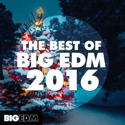 The Best Of Big EDM 2016 [1GB+ Of Melody Loops, Presets, Kits & More!] #4 Beatport TOP 10!