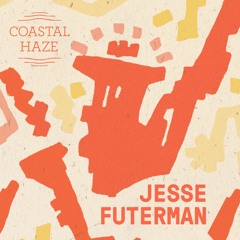 Coastal Cast ~ Jesse Futerman