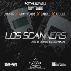 Brytiago Ft Juanka Miky Woodz Darell Julillo - Los Scanners (By JGalvez)