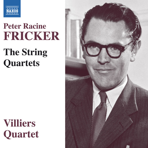 Fricker: String Quartets - String Quartet No. 2, Op. 20