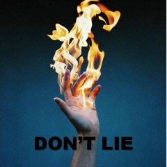 Don't Lie