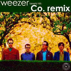 Beverly Hills (Fourth Co. Remix) - Weezer