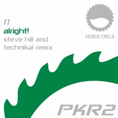 F1 - Alright! (Steve Hill Vs Technikal Mix)