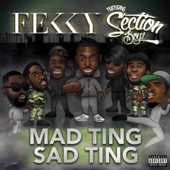 Fekky - Mad Ting Sad Ting Ft Cracz (Remix)