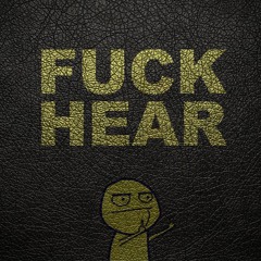 Hypnotize - Fuck Hear (Original Mix)FREE DOWNLOAD