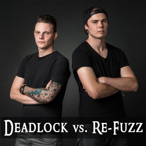 Re-Fuzz vs. Deadlock @Thatz Noize - The fuckin' last one!