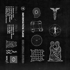 KDTH004 | Information Flash—'Ego Murda Sound'