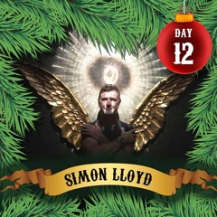 Advent Day 2016 #12 - Simon Lloyd - Shindig Blockparty Mixtape