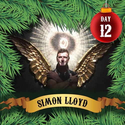 Advent Day 2016 #12 - Simon Lloyd - Shindig Blockparty Mixtape