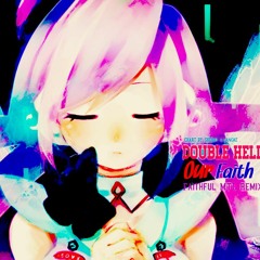 SDVX II Our Faith