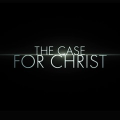 The Case for Christ (feat. Lee Strobel and Mike Vogel)