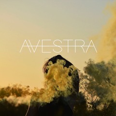 AVESTRA - Not Sad