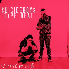 "Venomies" $uicideboy$ Type Beat