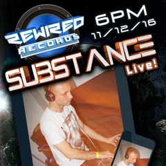 Substance Rewired Records (11-12-16)