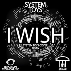 BTMFD035 - Infected Mushroom - I Wish (System Toys Cover Remix)