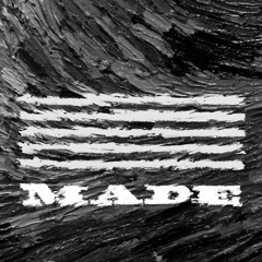 BIGBANG – MADE - 에라 모르겠다 (FXXK IT)