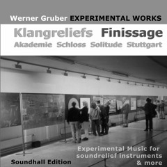 Werner Gruber KLANGRELIEFS Solitude Finissage 01 TANGENTE DUO