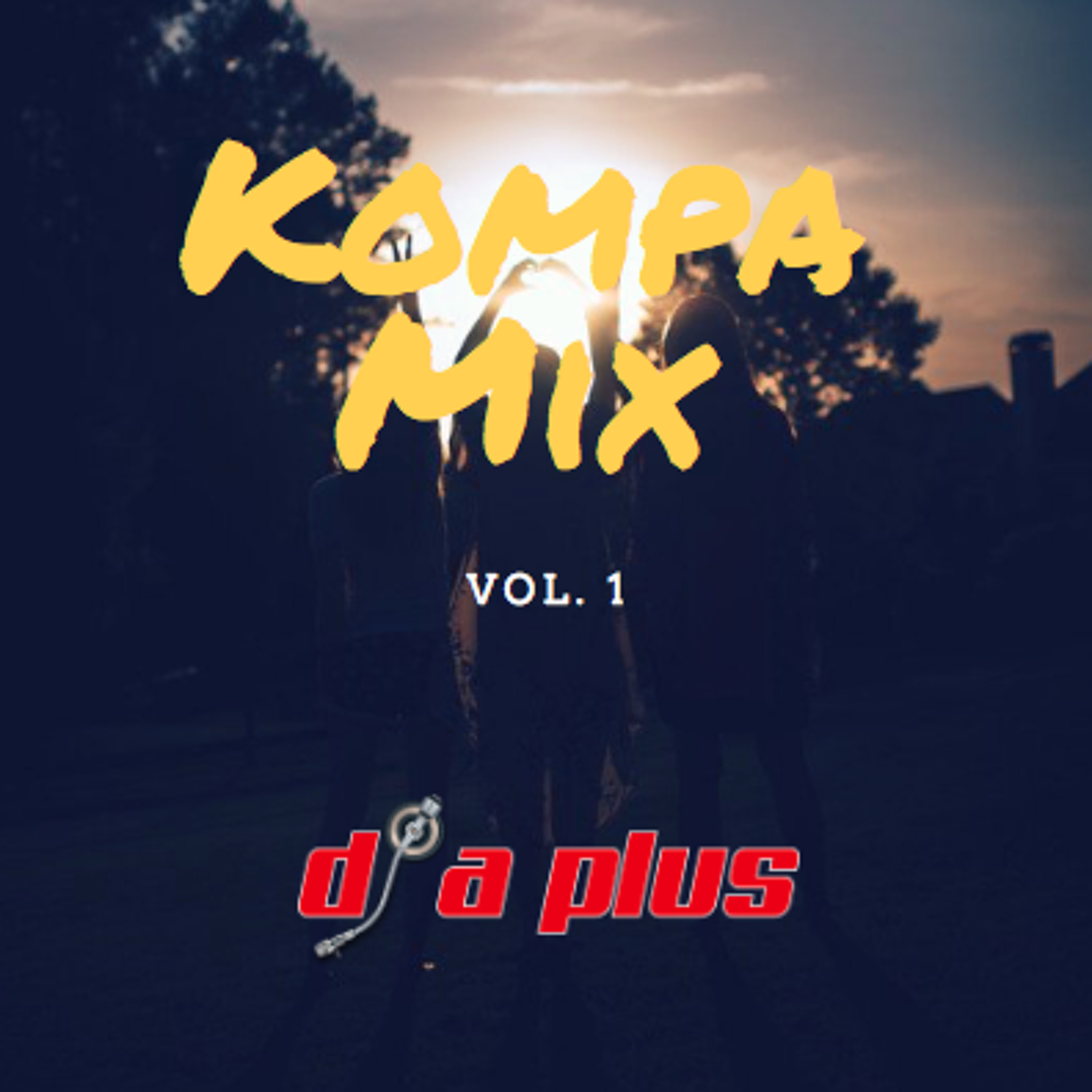 Kompa Mix Vol. 1 (Feat. T-Vice - Moving On, Kaï - Malade, Harmonik - Cheri Benyen M' & More) episode artwork