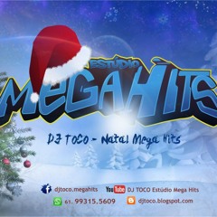 Natal Mega Hits (Prod DJ TOCO)
