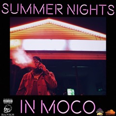 Summer Nights in MoCo (feat. King Cooli) [Prod. By: MocoMitch]