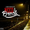 Need A Break Mp3