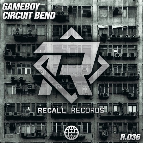 Gameboy - Circuit Bend [Recall Records EXCLUSIVE]