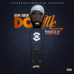 Do Me (Prod. Rello_Official & Awthentik)