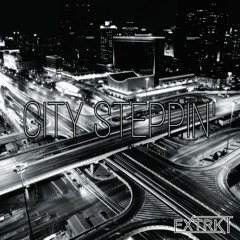 CITY STEPPIN' (ORIGINAL MIX)