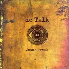 06 - Jesus Freak (acoustic DC Talk Cover)