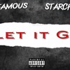 INFAMOUS xx STARCHILDRELL -LET IT GO