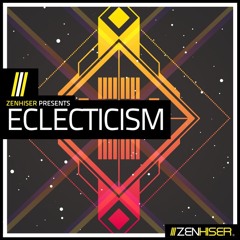 Eclecticism - The Pack For Trap, Dubstep, EDM, Bass House