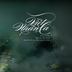 Việt Nhân Ca - 《 Việt Nhân Ca 》 ChanBaek OST