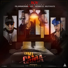 Roy ft LD X Filarmonik X Genio - En Mi Cama