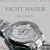 Yacht Master Remix Reprod By Prince The Producer Medicatedmondays Mp3