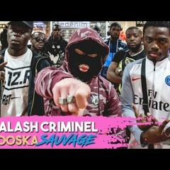 Kalash Criminel - Booska Sauvage