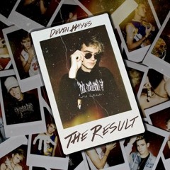 Devin Hayes - The Result Ep