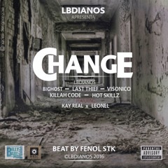 Change ft. K.Real & Leonel (Prod. by Fenol STK)