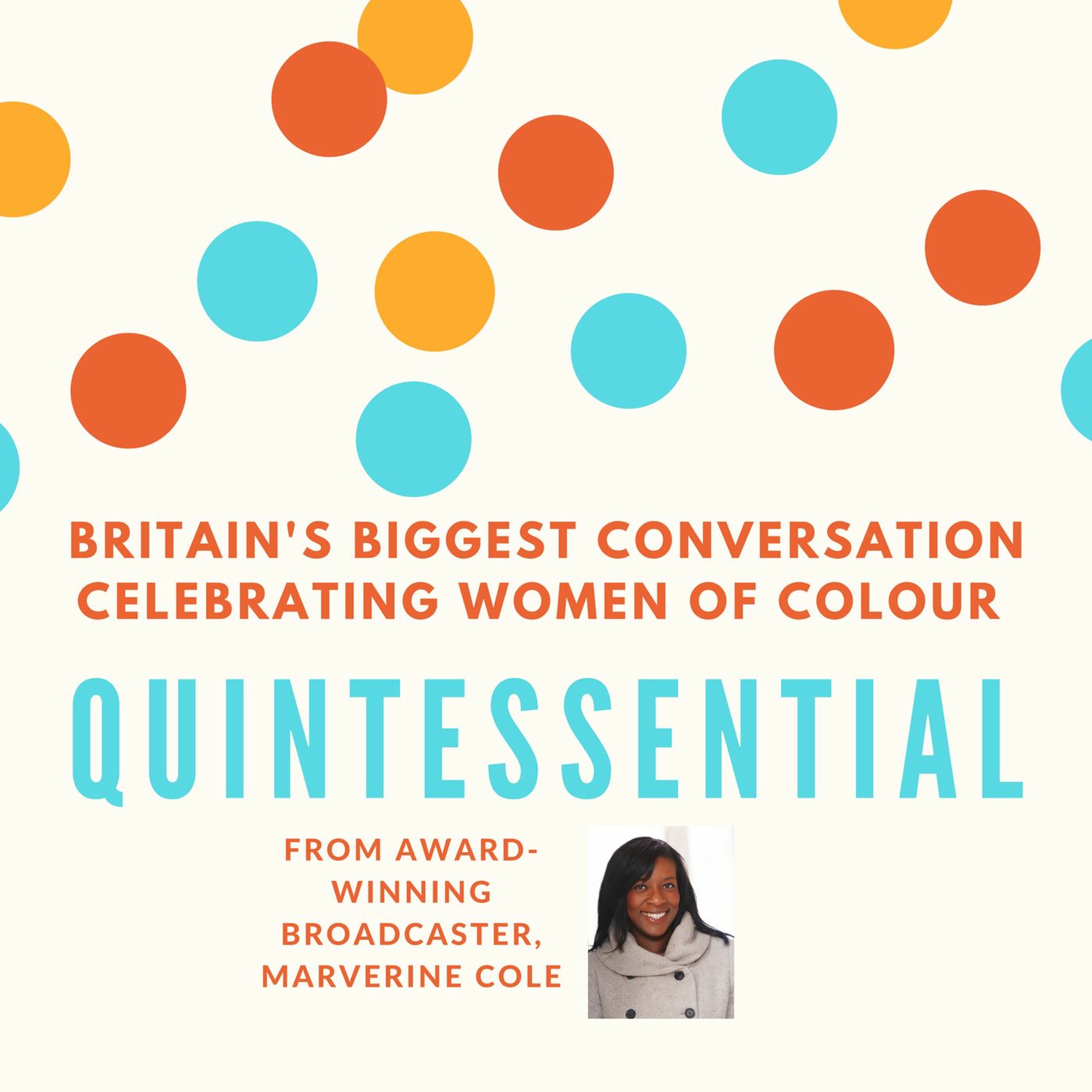 Quintessential Voices: Britain\'s biggest conversation celebrating women of colour