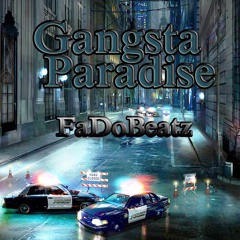 Hip-Hop Banger Rap Instrumental "Gangsta Paradise" - FaDoBeatz