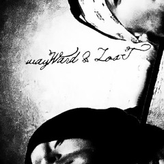 Wayward & Lost - Wayward & Lost ( Original ) 127 BPM